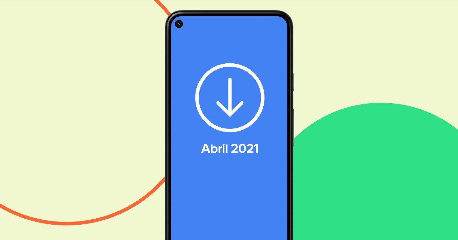 Actualizacion Android de abril 2021